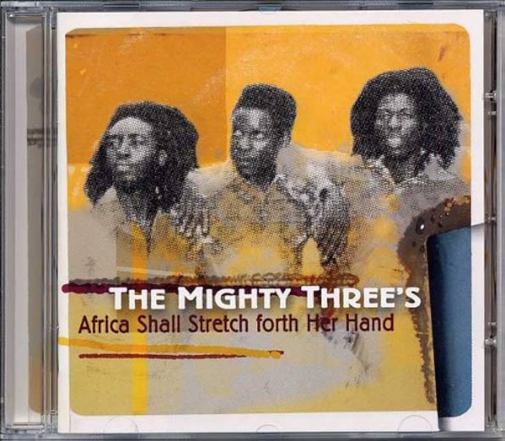 洋楽 The Mighty Threes Africa Shall Stretch Mighty Three's – Africa Shall Stretch Forth Her Hand | Releases